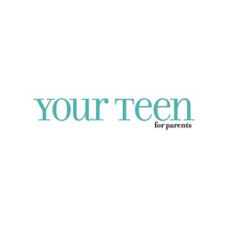 Your Teen Magazine for Parents