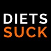 Diets Suck