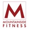 Welcome to the Mountainside Fitness app