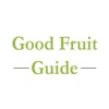 Good Fruit Guide