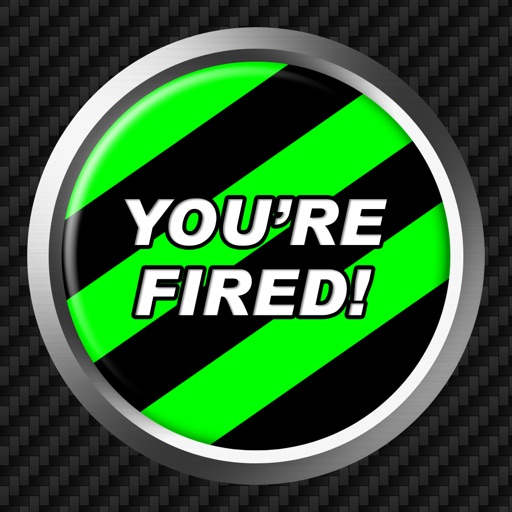 You're Fired Button Download