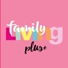 Family Living PLUS