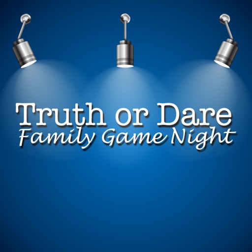 Truth or Dare - Family Game Night