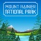 Explore Mount Rainier National Park