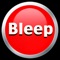 Ever wanted to bleep yourself or your friends like they do in the movies