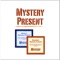 Mystery Present is the easy way to enhance any present by adding a touch of mystery to the gifting process