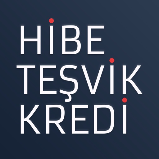 Hibe Teşvik Kredi