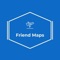 Friend Maps allows you to add your friends to your map network, select them on your map, and choose fun meetup points, locations, and establishments around you, them, or the halfway point between the two of you