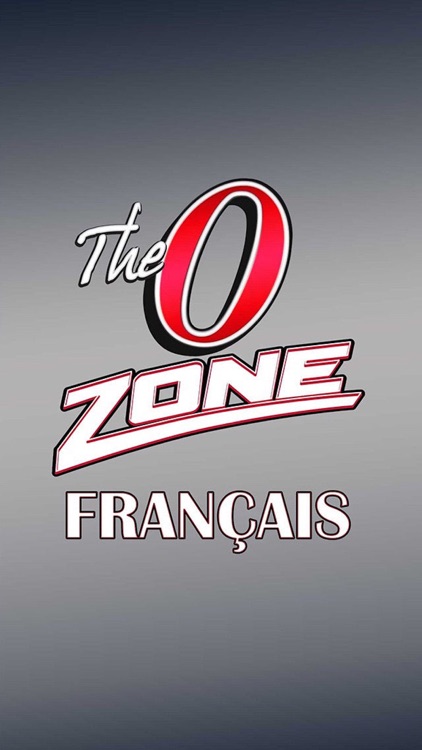 The "O" Zone Français