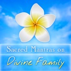 Sacred Mantras on DivineFamily