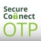 SecureConnect OTP