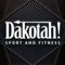 Dakotah! Sport & Fitness