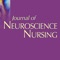 Journal of Neuroscience Nursing: Delivering the Latest Evidence in Neuroscience Clinical Practice 