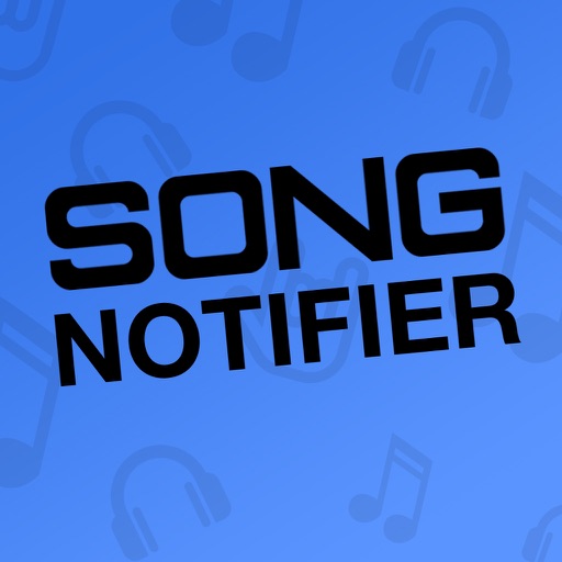 Song Notifier for iTunes iOS App