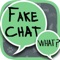 "False chats is an application used to créate false joke talks, with it you can joke with your friends making them to belive false conversations