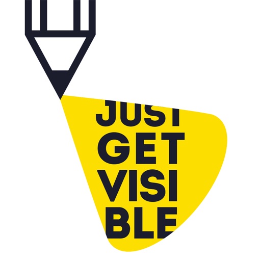 Just Get Visible