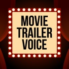 Movie Trailer Voice