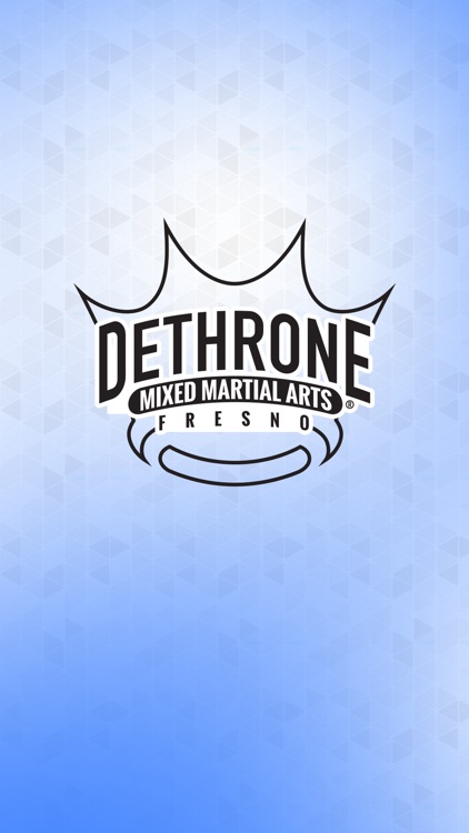 Dethrone Mixed Martial Arts