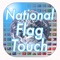 National Flag Touch