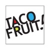 Taco Fruit