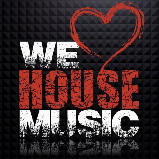 We Love House Music