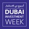 The official event app for the Dubai Investment Week (October 7-11), organized by Dubai FDI