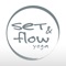 Set & Flow