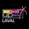 Wake Up Form Laval