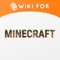 Wiki for Minecraft by Gamepedia