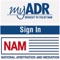 The myADR mobile app provides NAM (National Arbitration and Mediation) clients with instant access to all of their alternative dispute resolution data