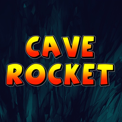 Cave Rocket