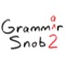 Add a little culture to your next message chat with Grammar Snob