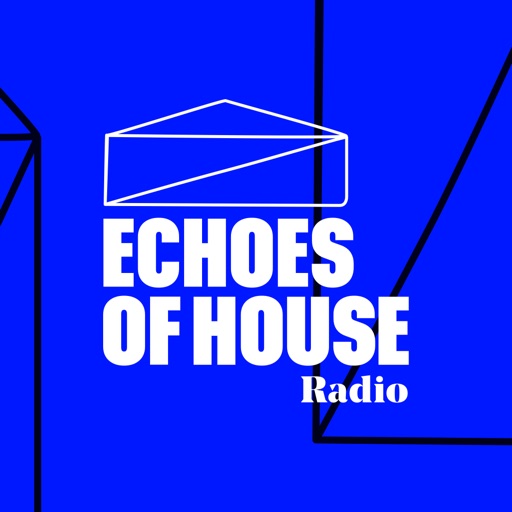 Echoes of House Radio