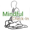 Mindful Check In
