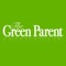 Download the The Green Parent app and receive 30 days for free when you subscribe