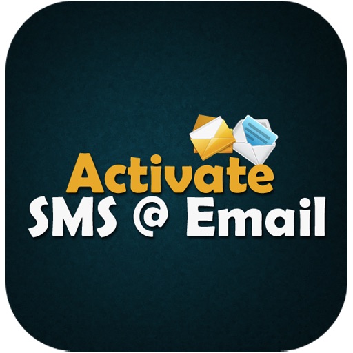 Activate SMS + Email