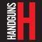 Handguns Magazine specializes in the thorough testing and evaluation of a wide variety of handguns