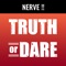 Are you ready to enjoy craziness with Truth Or Dare