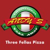 Andy's Three Fellas Pizza