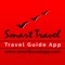 Smart Travel App is the only travel guide app integrating all these features: