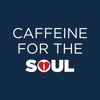 Caffeine for the Soul