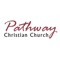 Connect and engage with the Pathway Christian Church app