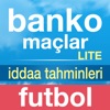 Banko İddaa Tahmin Maç Sonuçları - Futbol LITE