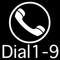 Dial 1 to 9