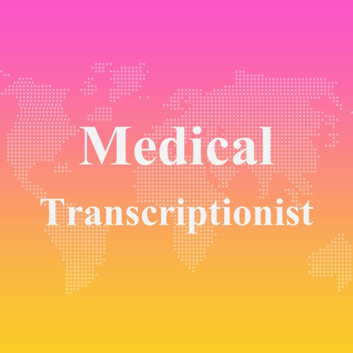 Medical Transcriptionist 20 Exam Q&A + Terminology