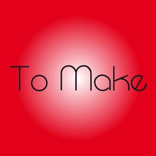 To Make