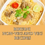 Biryani Recipes -Non Veg and Veg Recipes Book