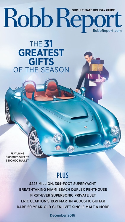 Robb Report Magazine-Best Luxury Cars, Watches etc screenshot-4