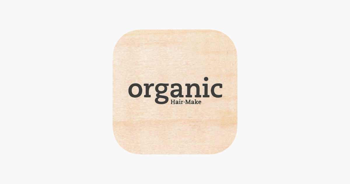 Organic オーガニック をapp Storeで