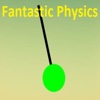 Fantastic Physics